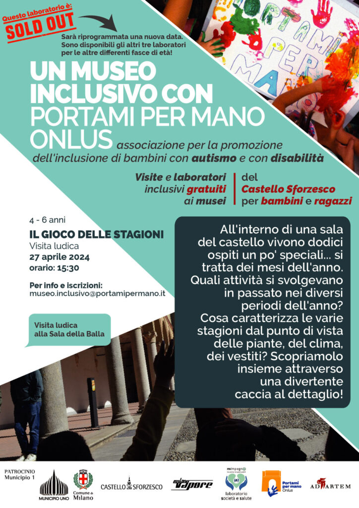 PORTAMI PER MANO museo inclusivo sold out